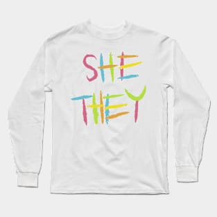 She they worm on a string pronouns Long Sleeve T-Shirt